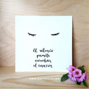 Lámina 14x14 cm “El silencio permite escuchar el corazón”