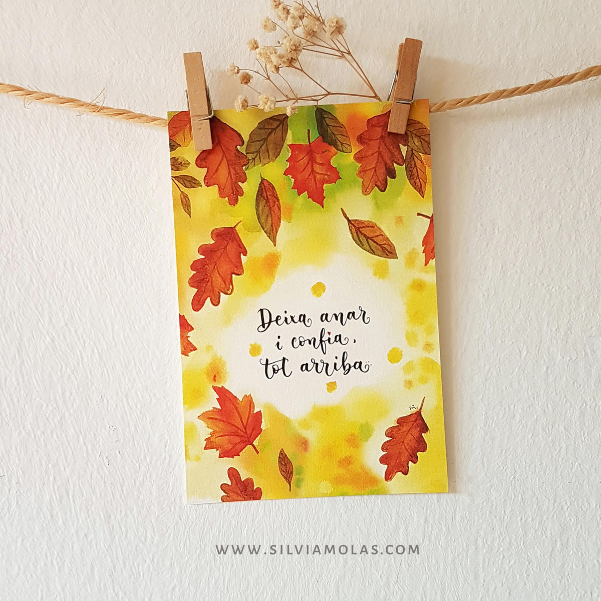 Làmina 10x15 “Deixa anar i confia, tot arriba”