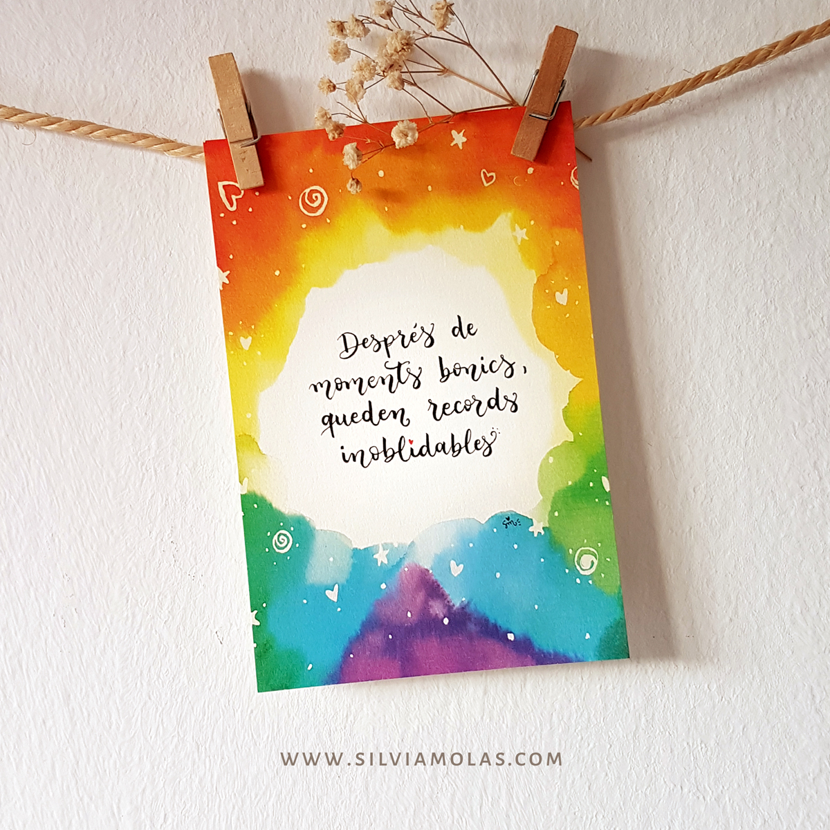 Làmina 10x15 “Després de moments bonics, queden records inoblidables”