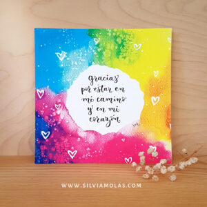 Lámina 14x14 cm “Gracias por estar en mi camino y en mi corazón”