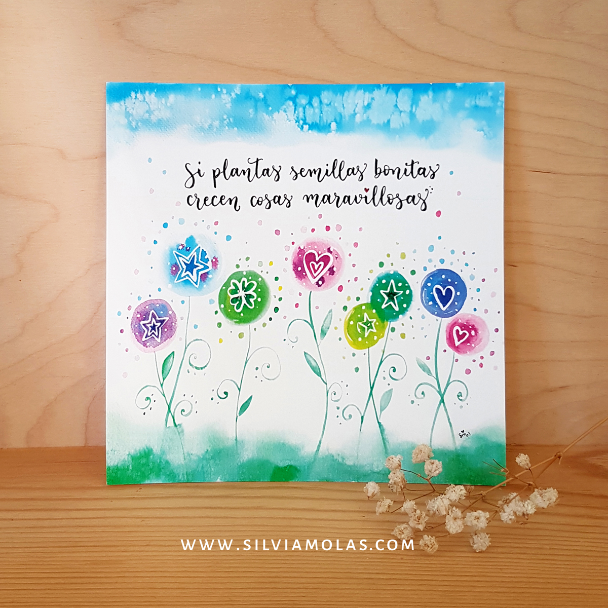 Lámina 14x14 cm “Si plantas semillas bonitas, crecen cosas maravillosas”